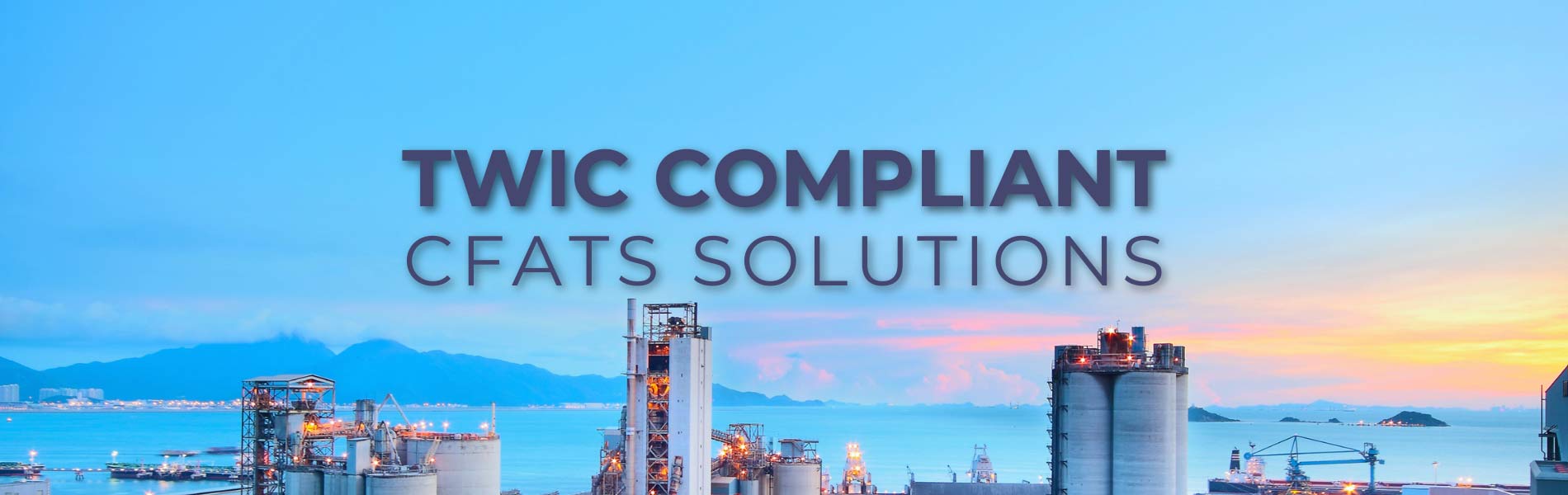 TWIC CFATS Banner